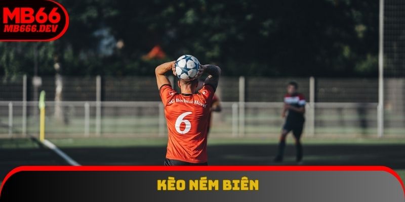 Kèo ném biên
